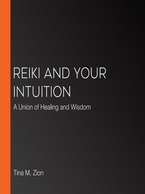 cover image of Reiki and Your Intuition
